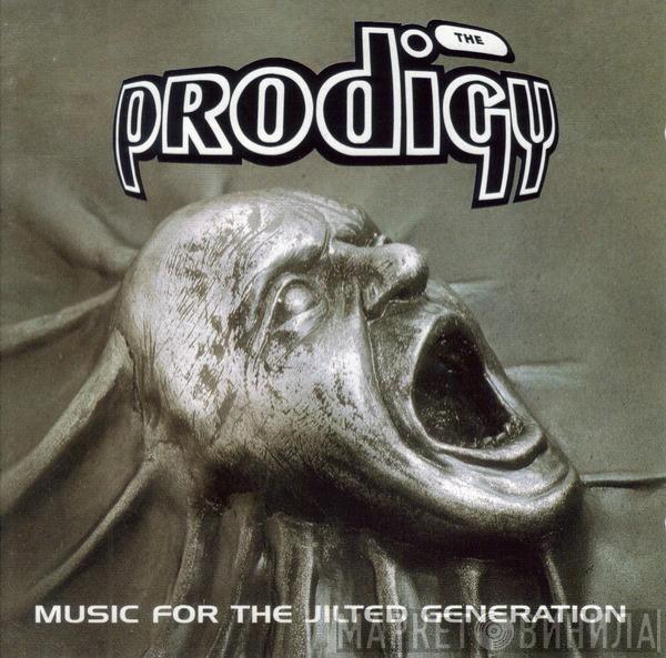  The Prodigy  - Music For The Jilted Generation