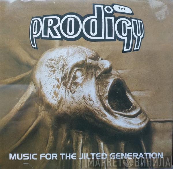  The Prodigy  - Music For The Jilted Generation