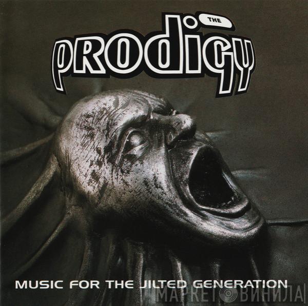 The Prodigy  - Music For The Jilted Generation