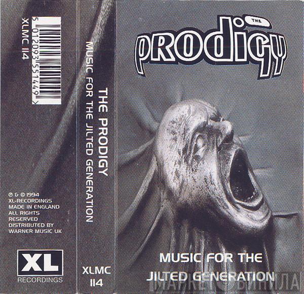  The Prodigy  - Music For The Jilted Generation