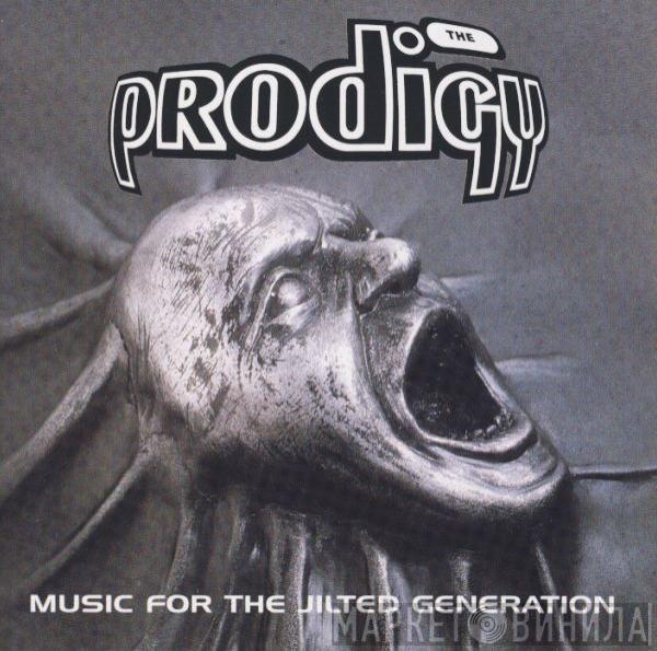  The Prodigy  - Music For The Jilted Generation