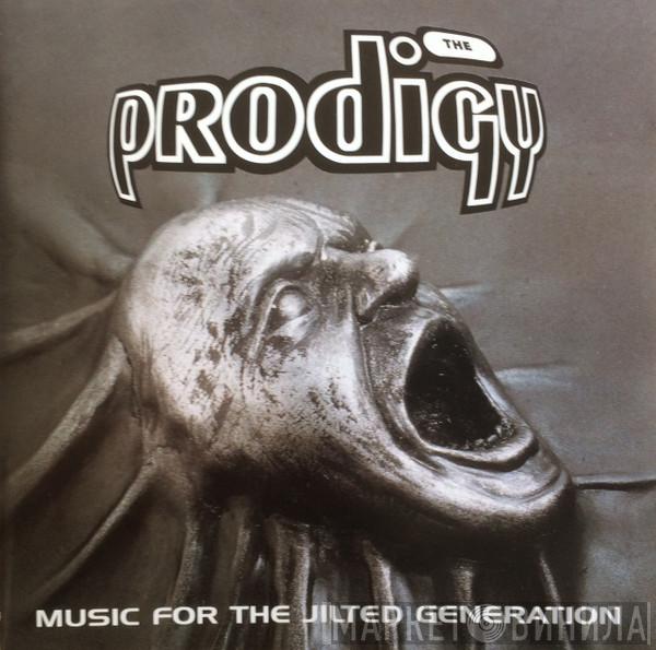 The Prodigy  - Music For The Jilted Generation