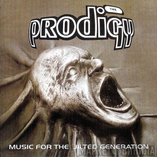  The Prodigy  - Music For The Jilted Generation