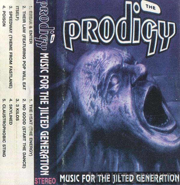  The Prodigy  - Music For The Jilted Generation