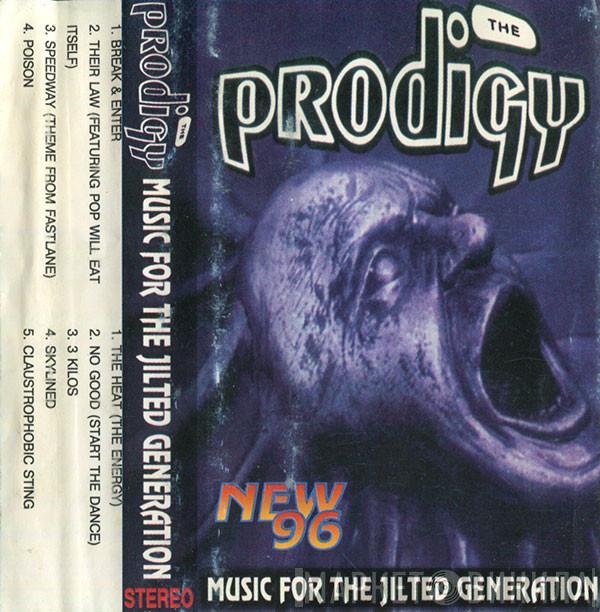  The Prodigy  - Music For The Jilted Generation
