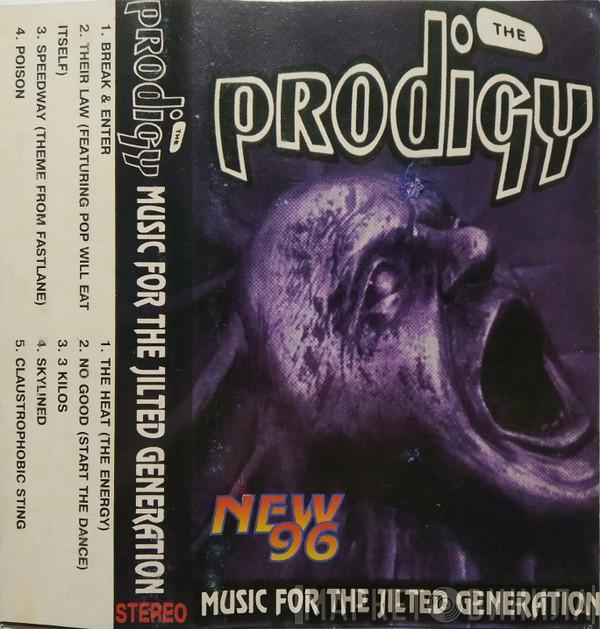  The Prodigy  - Music For The Jilted Generation
