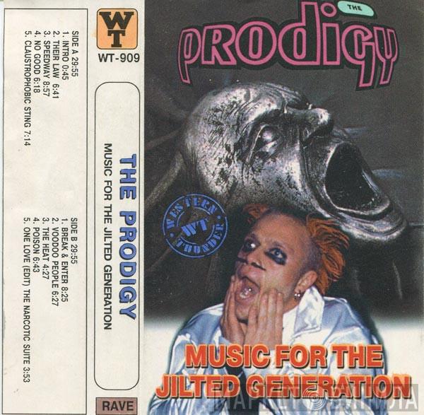  The Prodigy  - Music For The Jilted Generation