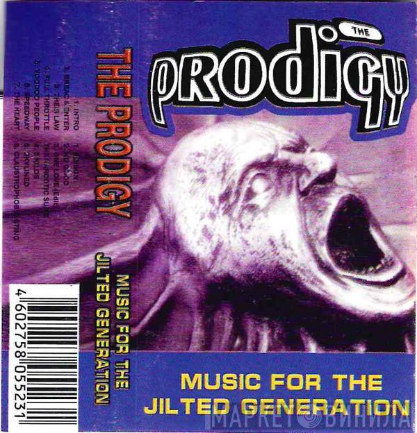  The Prodigy  - Music For The Jilted Generation