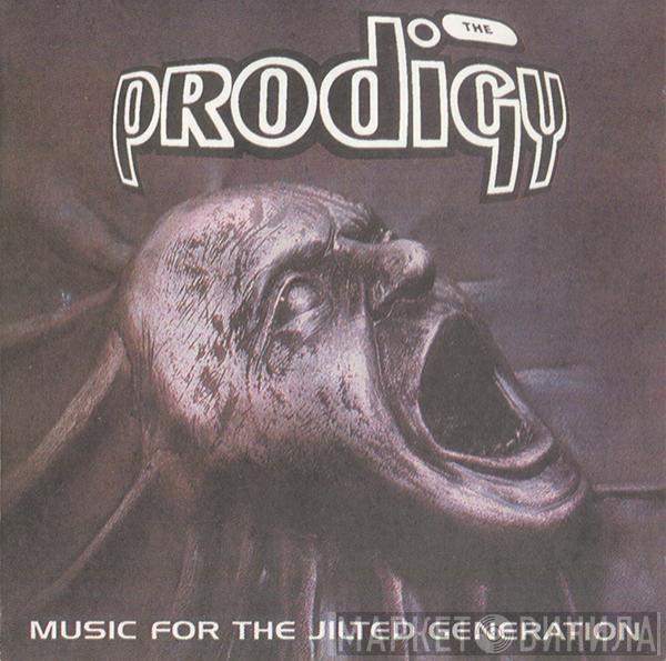  The Prodigy  - Music For The Jilted Generation