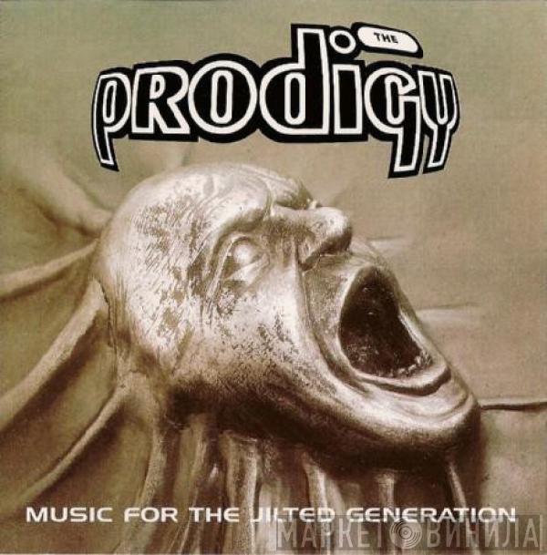  The Prodigy  - Music For The Jilted Generation