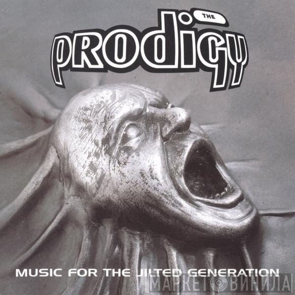  The Prodigy  - Music For The Jilted Generation