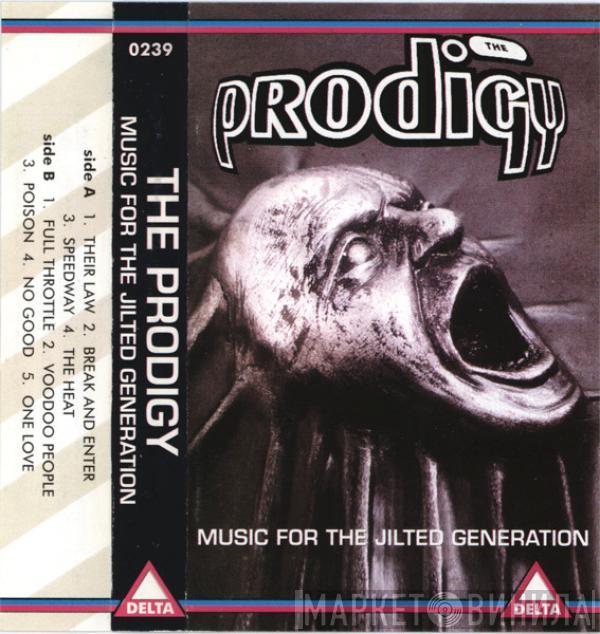  The Prodigy  - Music For The Jilted Generation