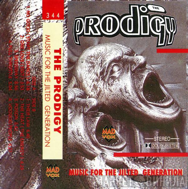  The Prodigy  - Music For The Jilted Generation