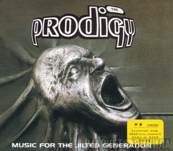  The Prodigy  - Music For The Jilted Generation