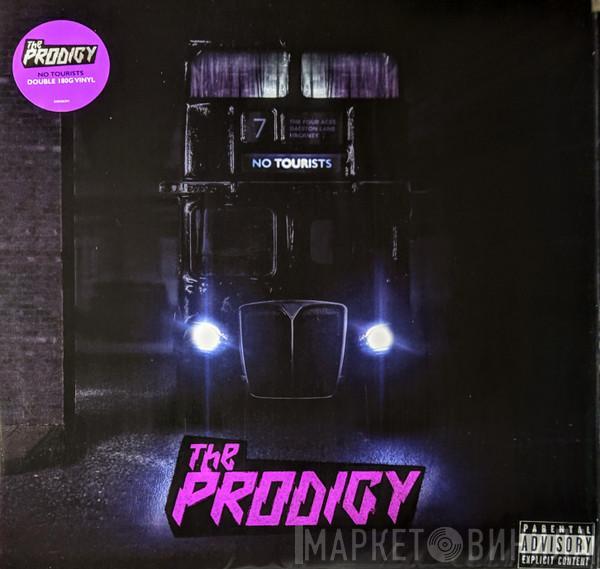The Prodigy - No Tourists