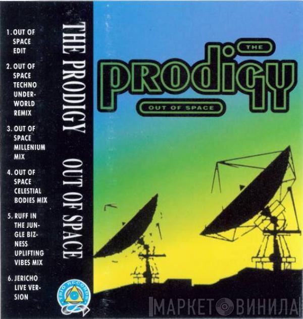  The Prodigy  - Out Of Space