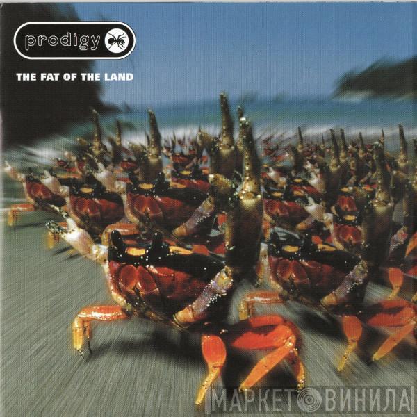  The Prodigy  - The Fat Of The Land (Expanded Edition)