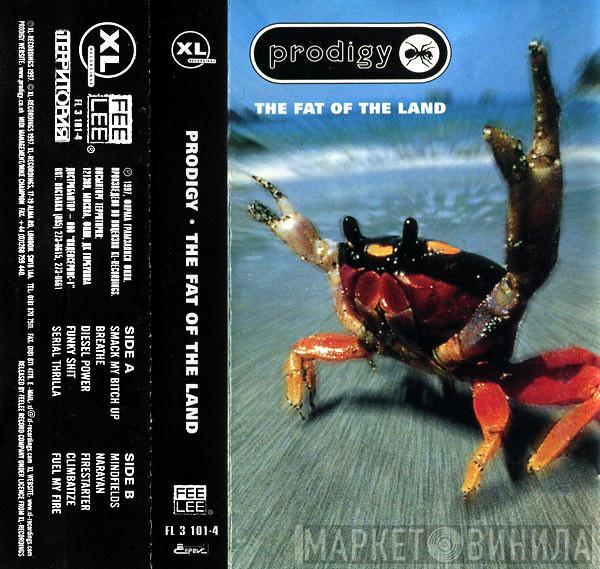  The Prodigy  - The Fat Of The Land