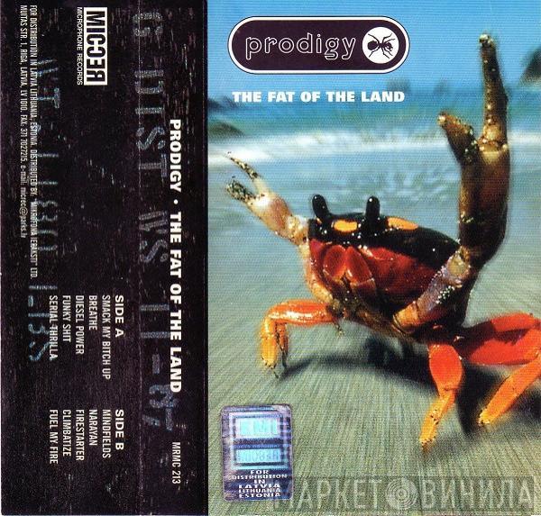  The Prodigy  - The Fat Of The Land