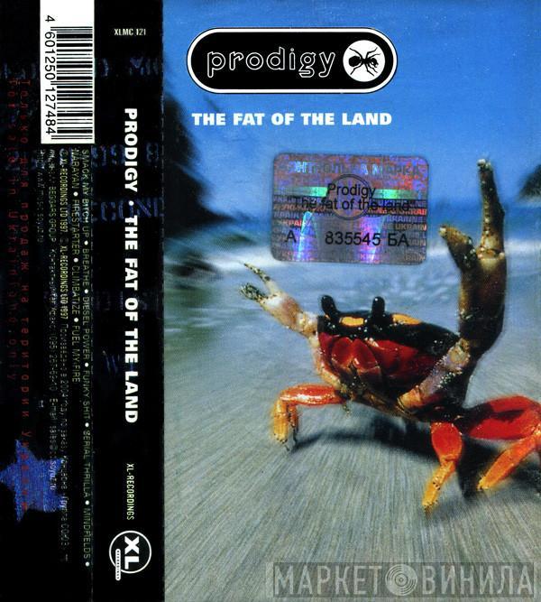  The Prodigy  - The Fat Of The Land