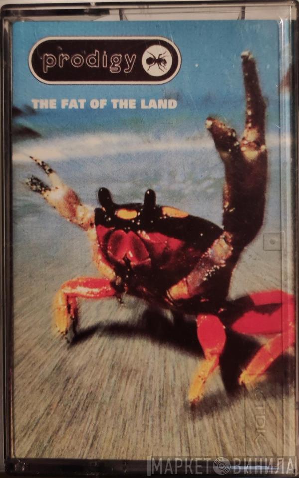  The Prodigy  - The Fat Of The Land