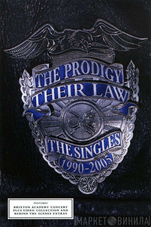  The Prodigy  - Their Law: The Singles 1990-2005