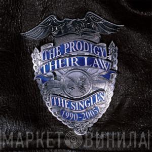  The Prodigy  - Their Law - The Singles 1990-2005