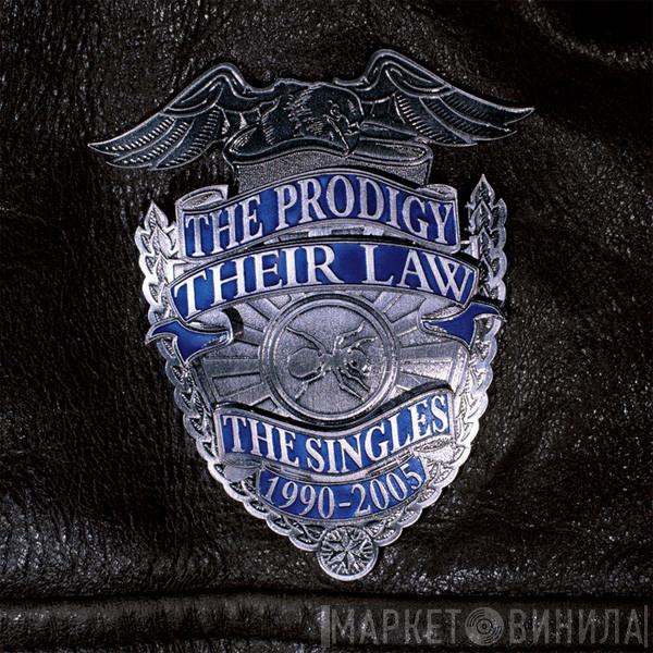  The Prodigy  - Their Law - The Singles 1990-2005