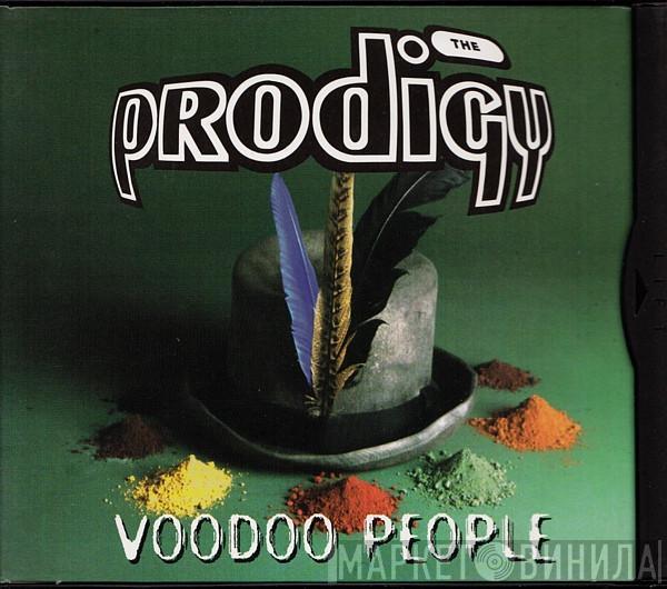  The Prodigy  - Voodoo People