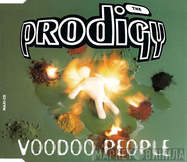  The Prodigy  - Voodoo People