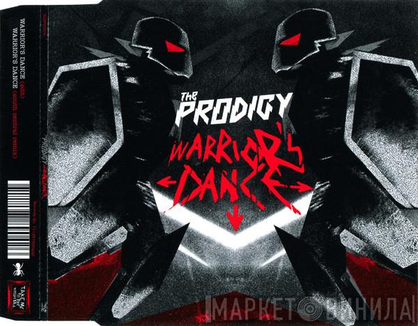 The Prodigy - Warrior's Dance