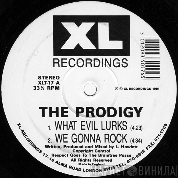  The Prodigy  - What Evil Lurks