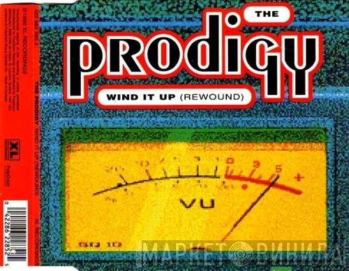  The Prodigy  - Wind It Up (Rewound)