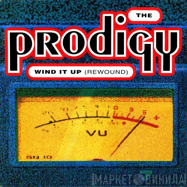 The Prodigy - Wind It Up (Rewound)