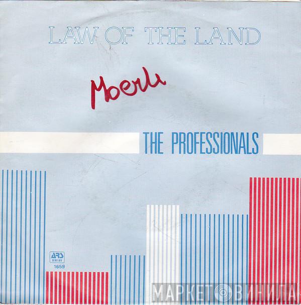  The Professionals   - Law Of The Land