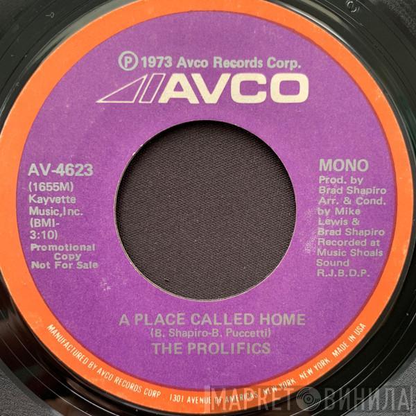 The Prolifics - A Place Called Home