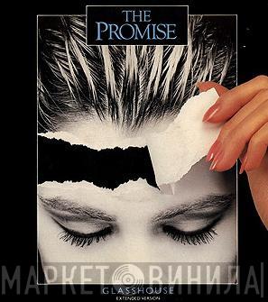 The Promise - Glasshouse (Extended Version)