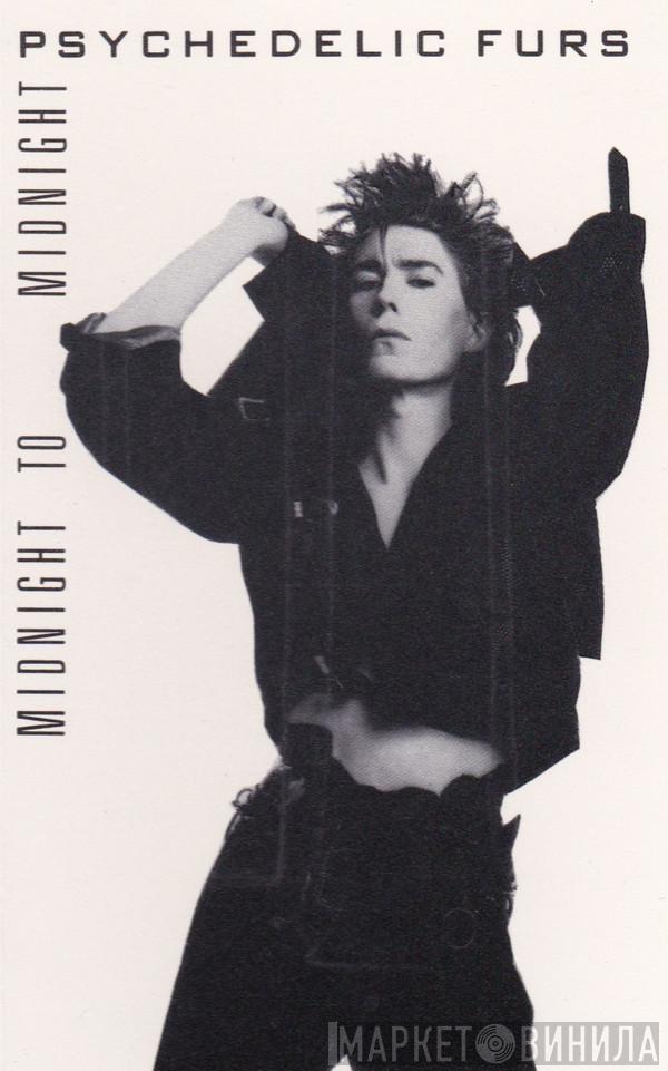 The Psychedelic Furs - Midnight To Midnight