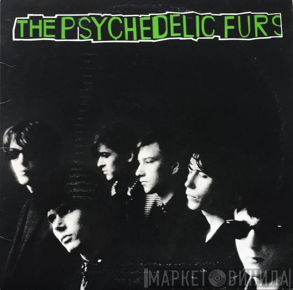  The Psychedelic Furs  - The Psychedelic Furs