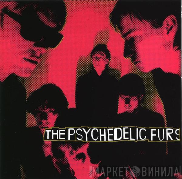  The Psychedelic Furs  - The Psychedelic Furs