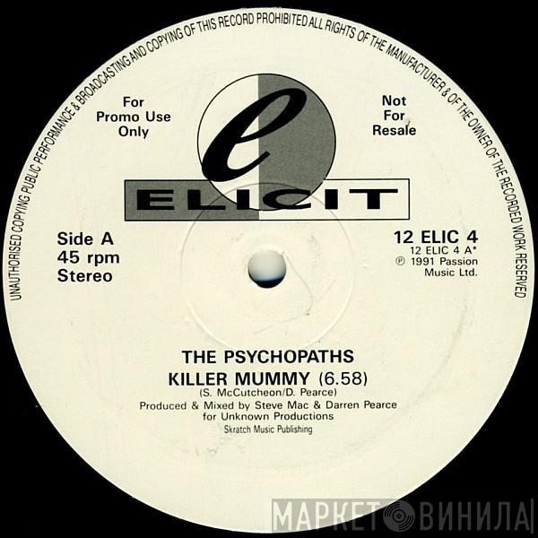The Psychopaths - Killer Mummy