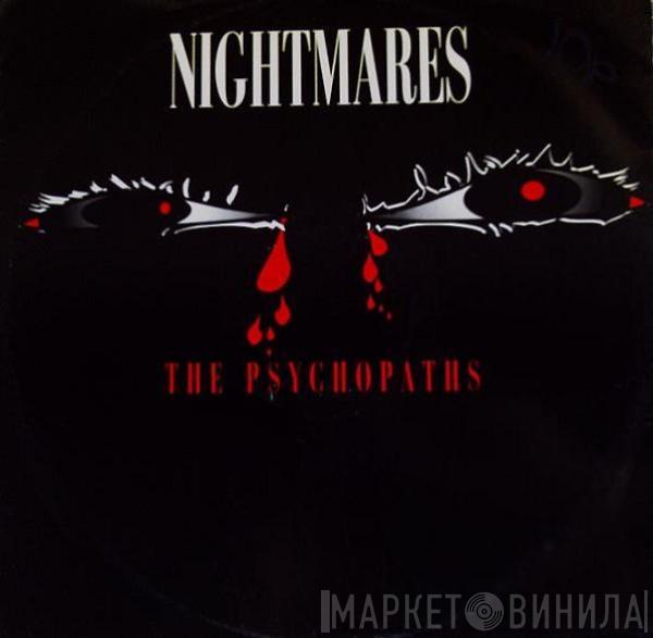 The Psychopaths - Nightmares