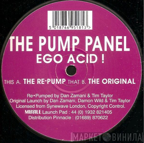 The Pump Panel - Ego Acid !