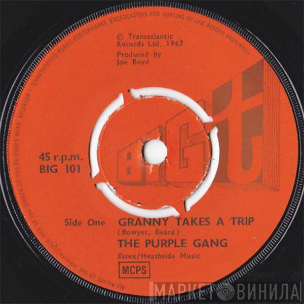 The Purple Gang - Granny Takes A Trip