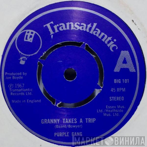 The Purple Gang - Granny Takes A Trip