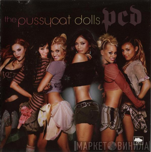  The Pussycat Dolls  - PCD