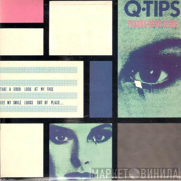 The Q Tips  - Tracks Of My Tears