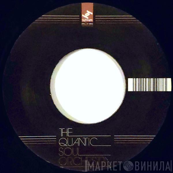 The Quantic Soul Orchestra - Hold On Tight