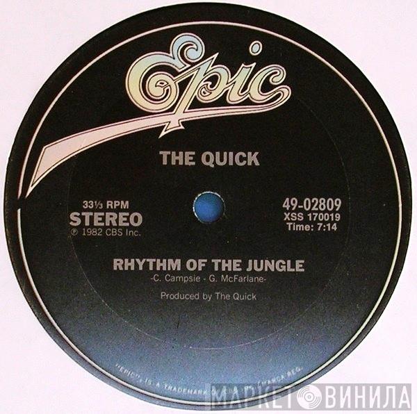  The Quick  - Rhythm Of The Jungle