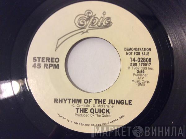  The Quick  - Rhythm Of The Jungle